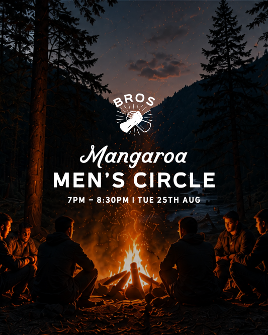 Mangaroa Men's Circle — Tue 25th August | 7:00PM - 8:30PM